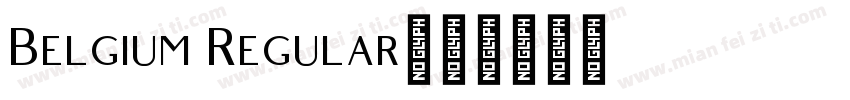 Belgium Regular字体转换